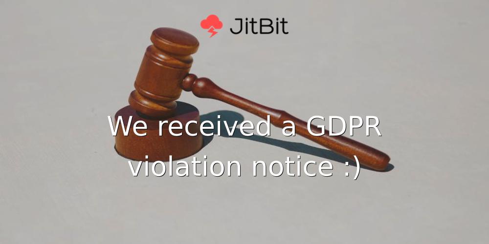 We received a gdpr violation notice 
